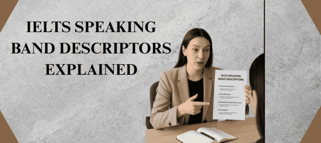 IELTS tutor explaining speaking band descriptors with examples for fluency, vocabulary, grammar, and pronunciation