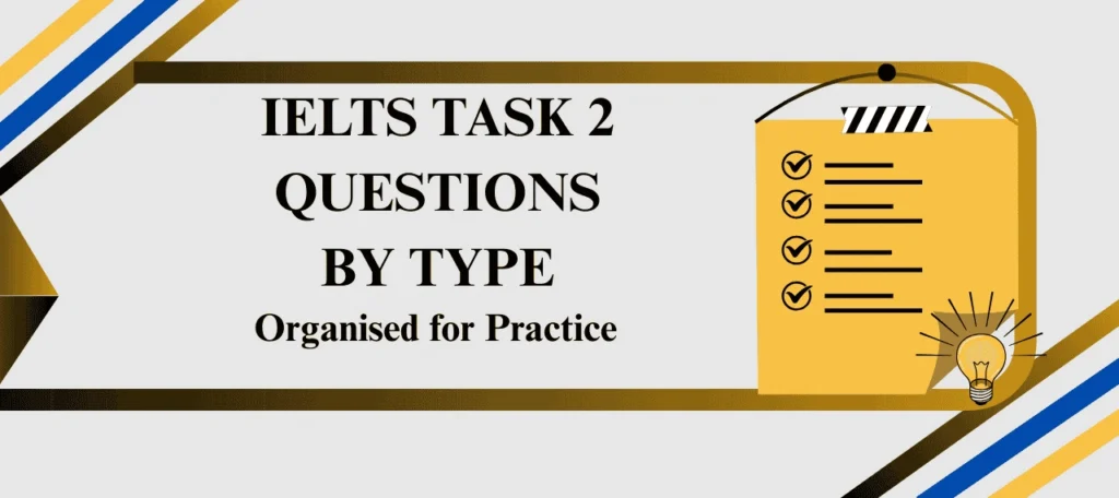 IELTS Task 2 Questions by Type – visual layout of organised practice categories